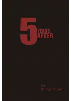 5 Years After