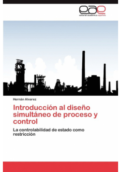 Introducción al diseño simultáneo de proceso y control