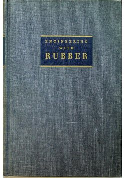 Engineering with Rubber 1949 r.