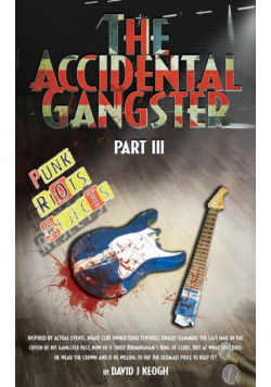 The Accidental Gangster