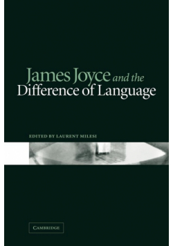 James Joyce and the Difference of Language