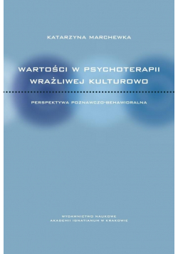 Wartości w psychoterapii wrażliwej kulturowo