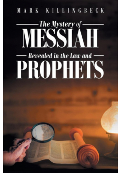The Mystery of Messiah