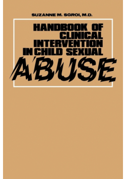 Handbook of Clinical Intervention in Child Sexual Abuse