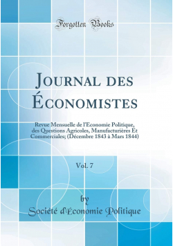 Journal des Economistes volume 7 reprint z 1844 r.