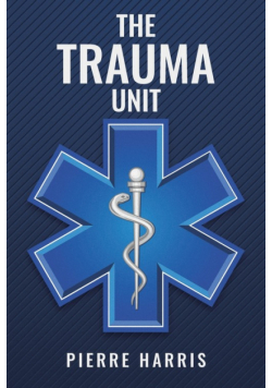 The Trauma Unit