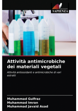 Attività antimicrobiche dei materiali vegetali