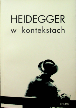 Heidegger w kontekstach
