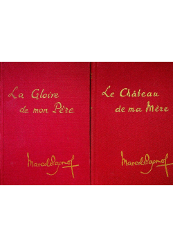 La Gloire de mon Pere tom I i II