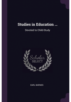 Studies in Education ...