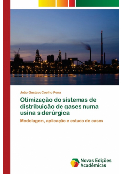Otimização do sistemas de distribuição de gases numa usina siderúrgica