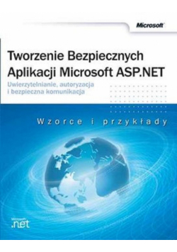 Tworzenie bezpiecznych aplikacji ASP NET