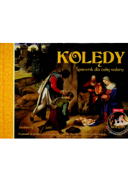 Kolędy Śpiewnik dla całej rodziny z CD