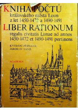 Kniha Poctu kralovskeho mesta Loun z let 1450 1472 a 1490 1491