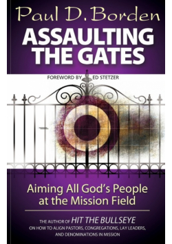 Assaulting the Gates