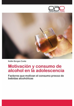 Motivación y consumo de alcohol en la adolescencia