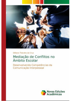 Mediação de Conflitos no Âmbito Escolar
