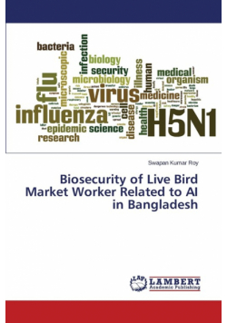 Biosecurity of Live Bird Market Worker Related to AI in Bangladesh