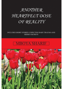 Another Heartfelt Dose of Reality