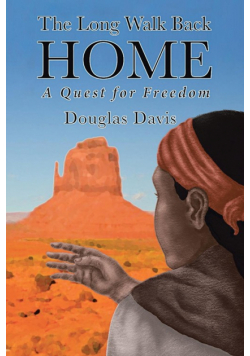 The Long Walk Back Home A Quest For Freedom