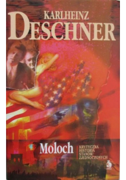 Moloch: Krytyczna historia Stanów Zjednoczonych