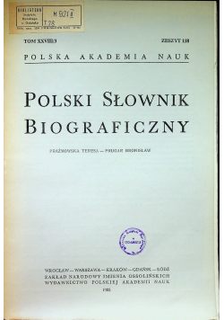 Polski słownik biograficzny Tom XXVIII Zeszyt 118