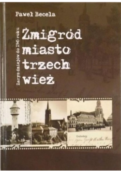 Miasto trzech wież