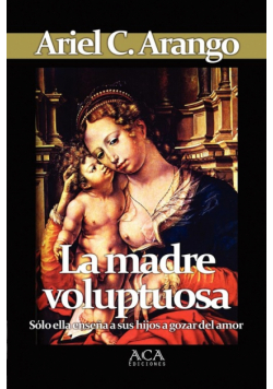 La madre voluptuosa