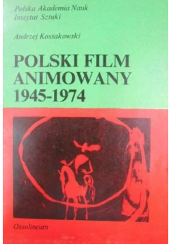 Polski film animowany 1945 1974