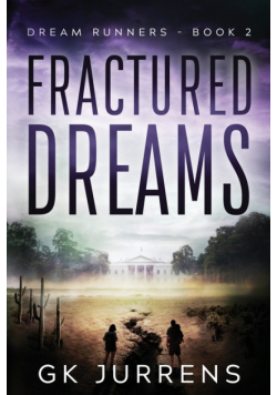 Fractured Dreams
