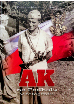 AK na Podhalu w fotografii