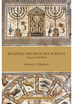 Reading the Dead Sea Scrolls