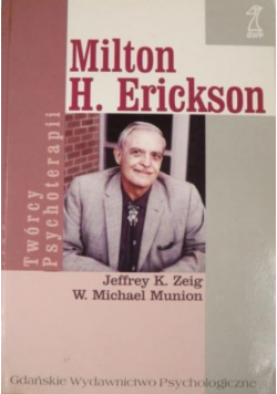 Milton H Erickson Biografia
