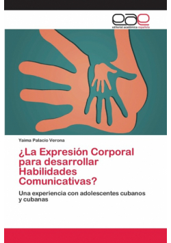 ¿La Expresión Corporal para desarrollar Habilidades Comunicativas?
