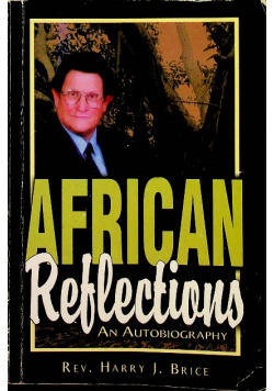 African reflections an authobiograhy