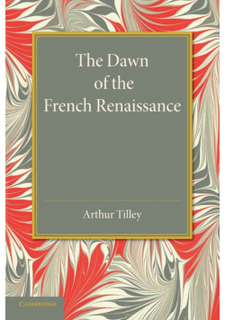 The Dawn of the French Renaissance