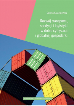 Rozwój transportu, spedycji i logistyki..