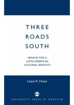 Three Roads South