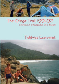 The Gringo Trail