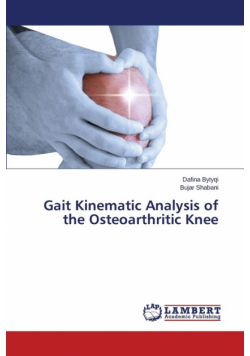 Gait Kinematic Analysis of the Osteoarthritic Knee