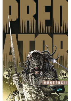 Predator Łowcy Tom 2