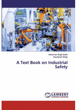 A Text Book on Industrial Safety