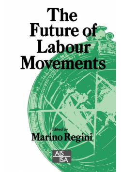 The Future of Labour Movements
