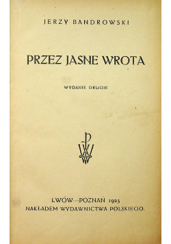 Przez jasne wrota 1923 r.