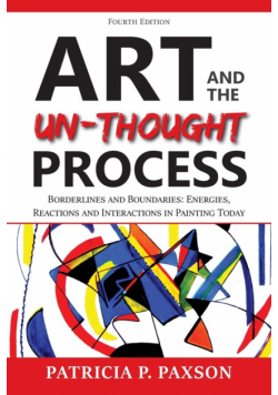 Art and the Un-thought Process