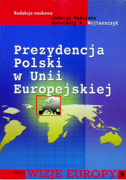 Prezydencja Polski w Unii Europejskiej