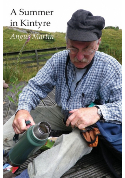 A Summer in Kintyre