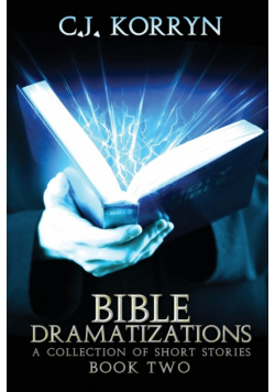 Bible Dramatizations, Book 2