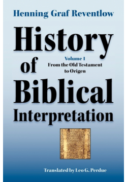 History of Biblical Interpretation, Vol. 1