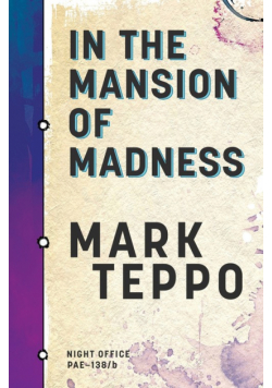 In The Mansion of Madness